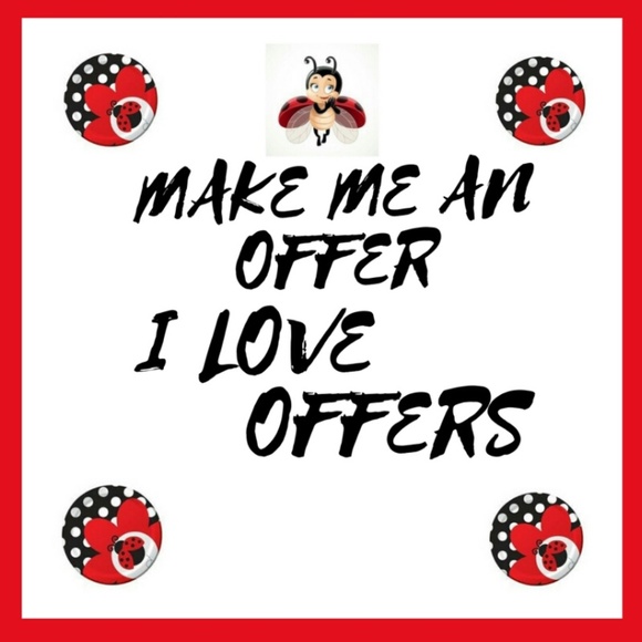 Other - I LOVE OFFERS!!!
